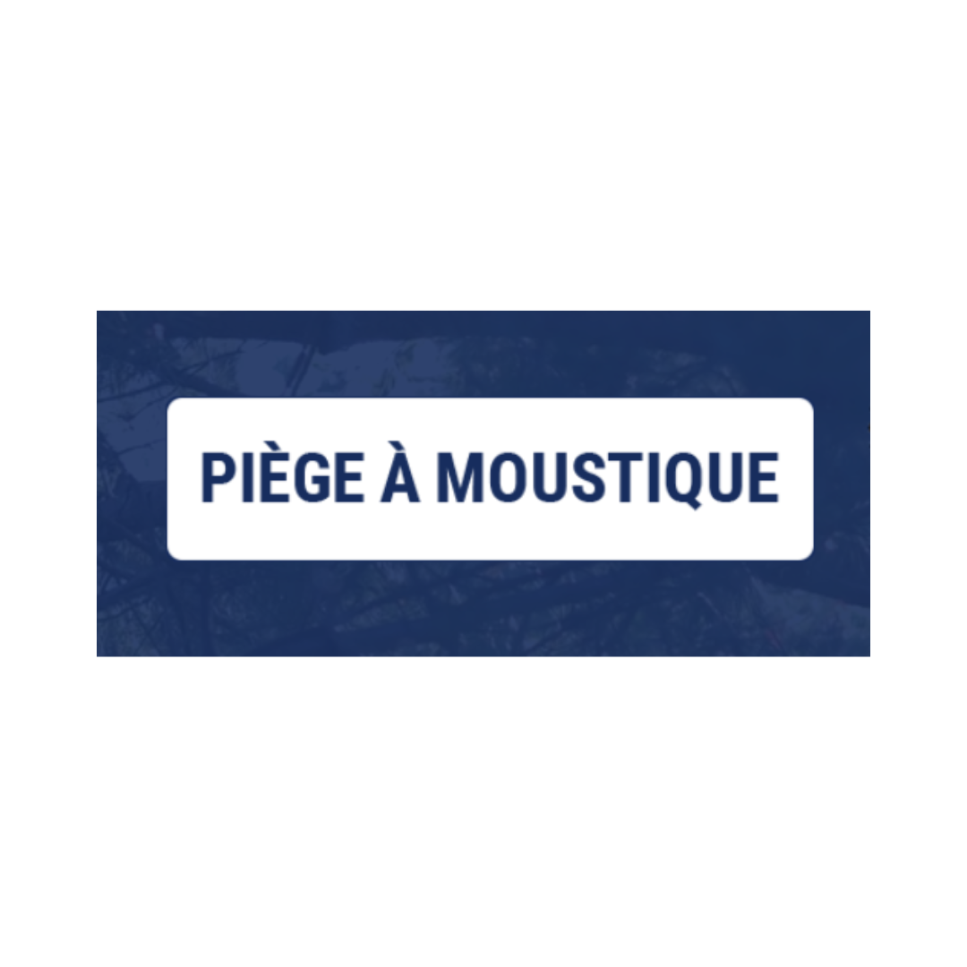 SVMP LE PIÈGE À MOUSTIQUE